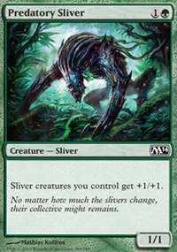 Predatory Sliver - 