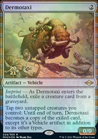 Dermotaxi - Prerelease Promos