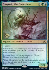 Slogurk, suzerain de boue - Prerelease Promos