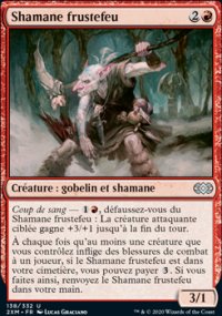 Shamane frustefeu - 