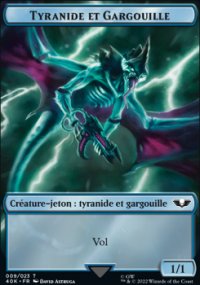 Tyranide et Gargouille - 