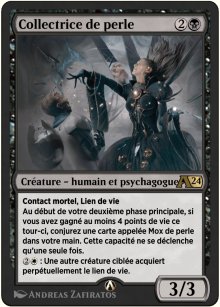 Collectrice de perle - Alchemy: Exclusive Cards