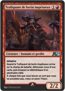 Trafiquant de butin imptueux - Alchemy: Exclusive Cards