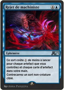 Rejet de machiniste - Alchemy: Exclusive Cards