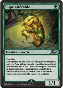 Pupe altrable - Alchemy: Exclusive Cards