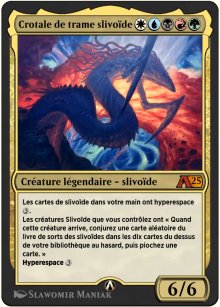 Crotale de trame slivode - Alchemy: Exclusive Cards