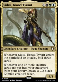 Sidisi, Brood Tyrant - 