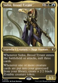 Sidisi, Brood Tyrant - 