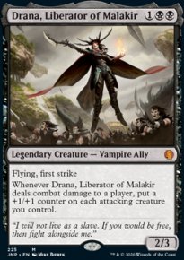 Drana, Liberator of Malakir - 