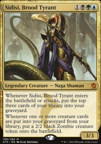 Sidisi, Brood Tyrant - 