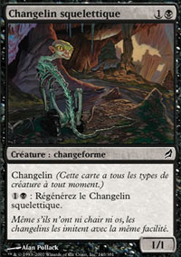 Changelin squelettique - 