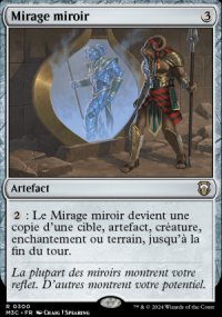 Mirage miroir - Modern Horizons III Commander Decks