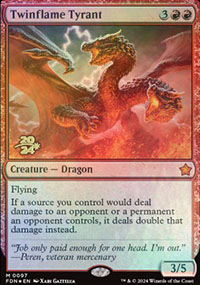 Tyran pyrojumeau - Prerelease Promos