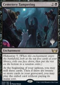 Cemetery Tampering - Planeswalker symbol stamped promos