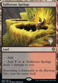 Sulfurous Springs - Planeswalker symbol stamped promos