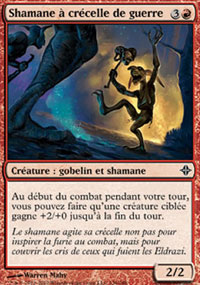 Shamane  crcelle de guerre - 