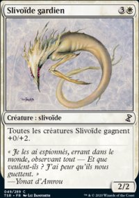 Slivode gardien - 