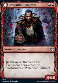 Prtendant attirant<br>Danseur mortel